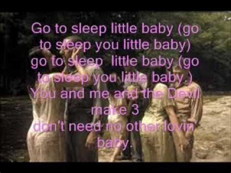 go to sleep little baby oh brother where art thou lyrics - A Melody of Nostalgia and Family Ties in Poetic Lyricism